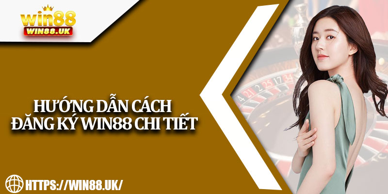 Đăng Ký Win88